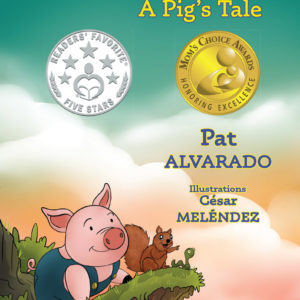 Squealer: A Pig's Tale